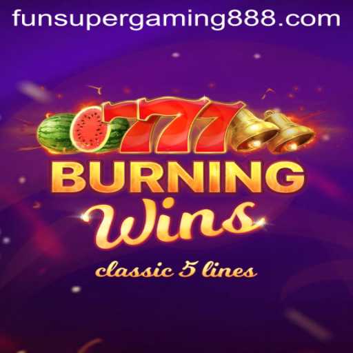 Exploring the Excitement of BurningWins: The Latest Craze at SuperGaming888