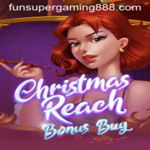 Discover the Festive Thrills of ChristmasReachBonusBuy by SuperGaming888