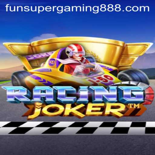 RacingJoker: The Ultimate Thrill in Gaming by SuperGaming888